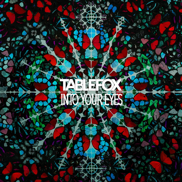 Tablefox – Into Your&nbsp;Eyes