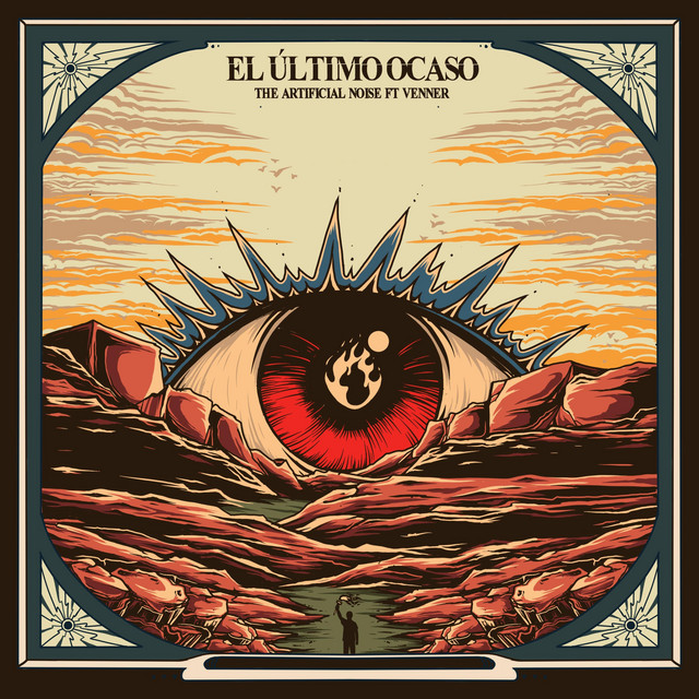 The Artificial Noise – El Ultimo Ocaso