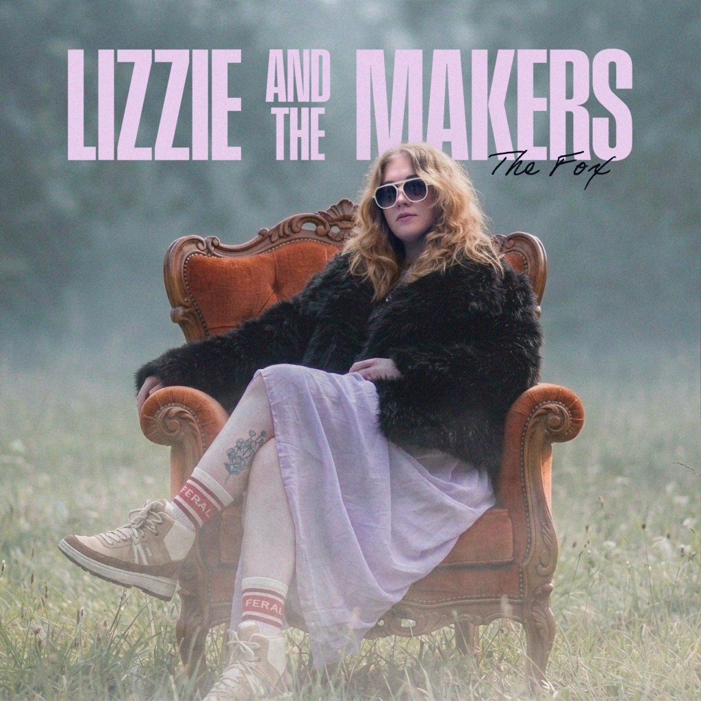 Lizzie & The Makers – The&nbsp;Fox