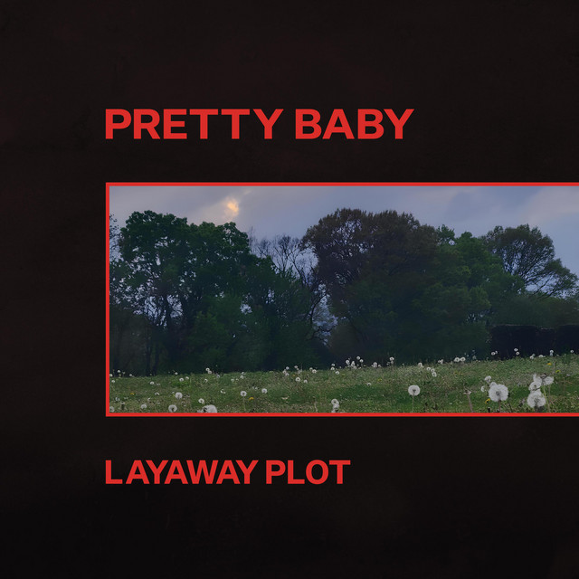 Pretty Baby – 8:25pm Greenwich Fucking&nbsp;Mean