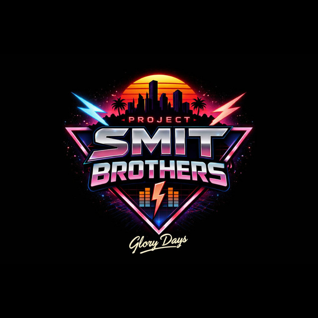 Project Smit Brothers – Glory Days