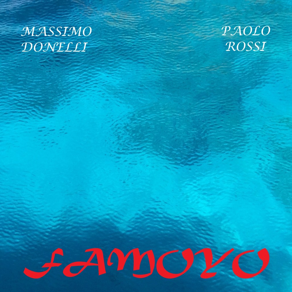 Massimo Donelli-Paolo Rossi:&nbsp;FAMOYO