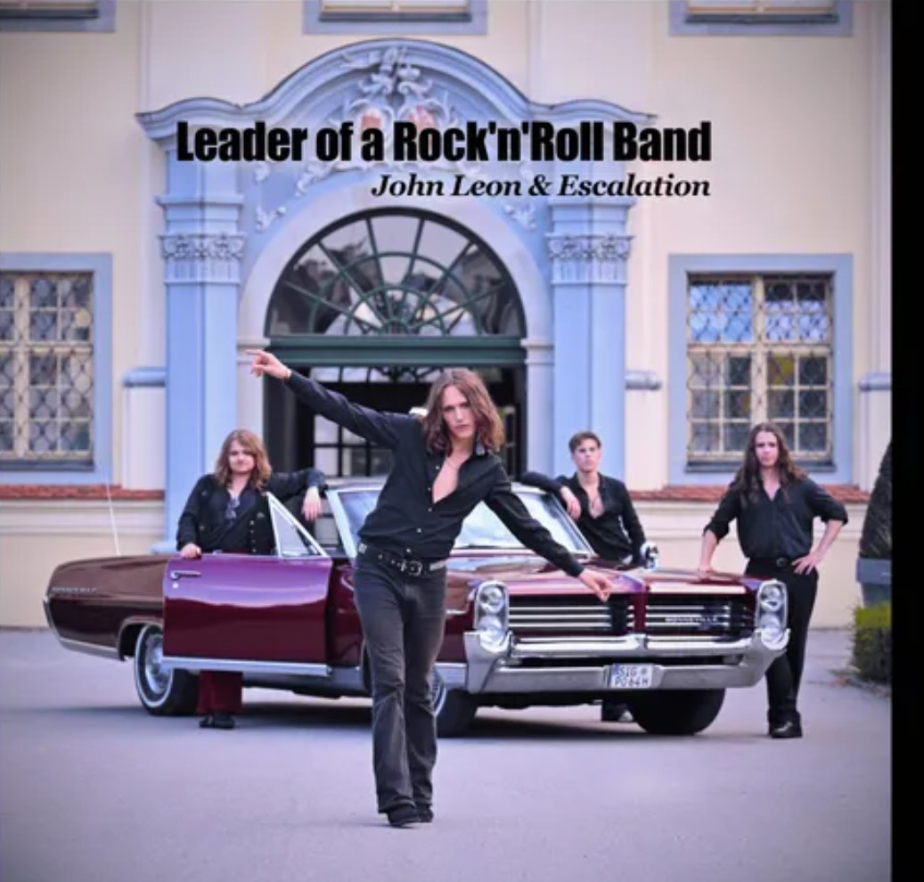 John Leon – Leader of a Rock’n’Roll Band