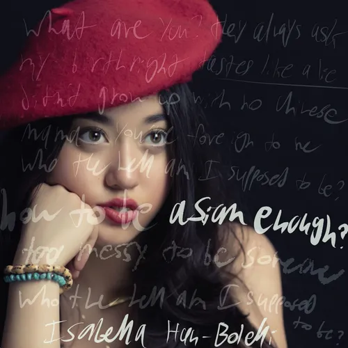 Isabella Han-Bolelli – Asian Enough
