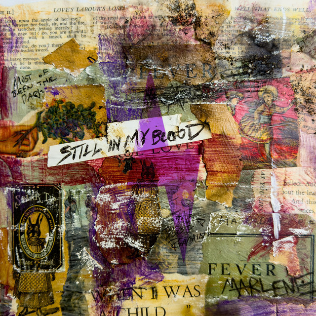 Fever Marlene – Still In My Blood