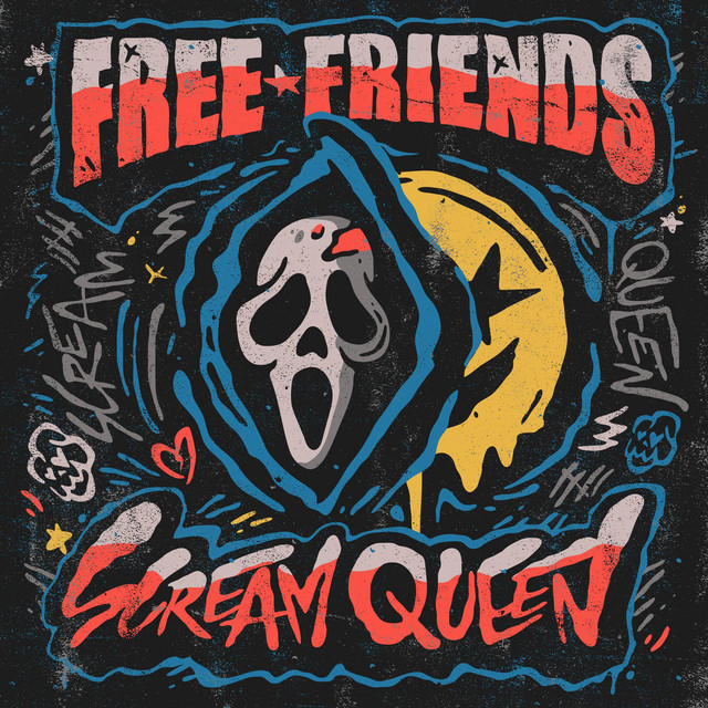 Free Friends – Scream&nbsp;Queen