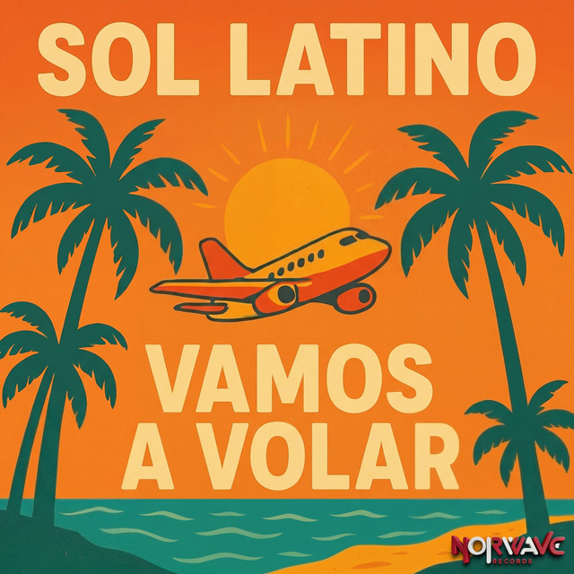 Sol Latino – Vamos a&nbsp;volar