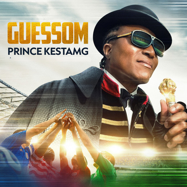Prince KESTAMG – Guessom
