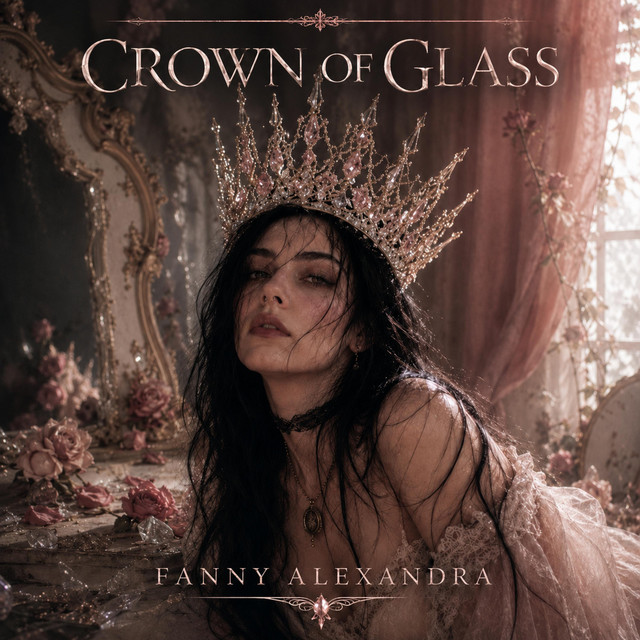 Fanny Alexandra – Crown of Glass