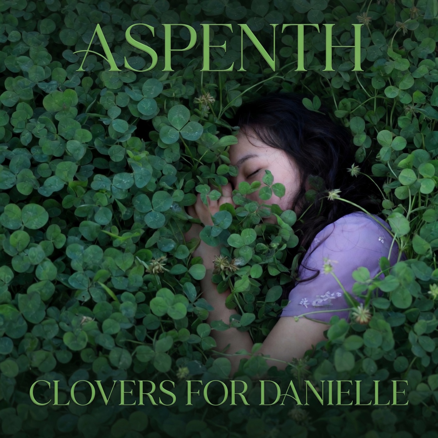 Aspenth – Clovers for Danielle