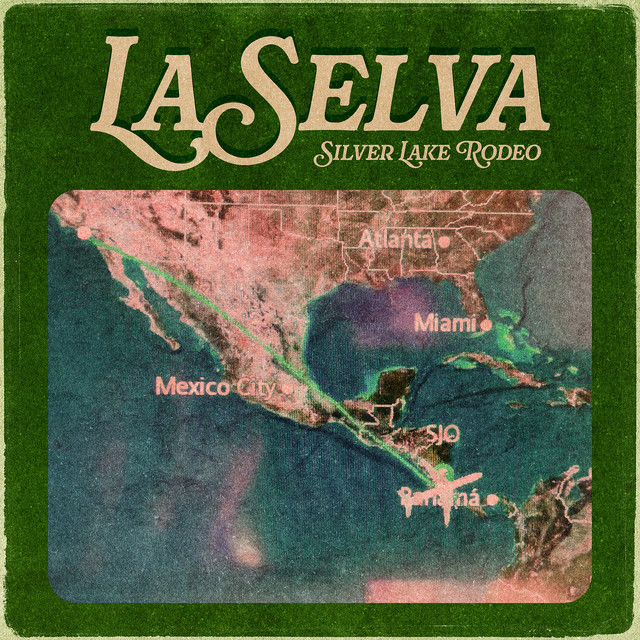 Silver Lake Rodeo – La Selva MV1