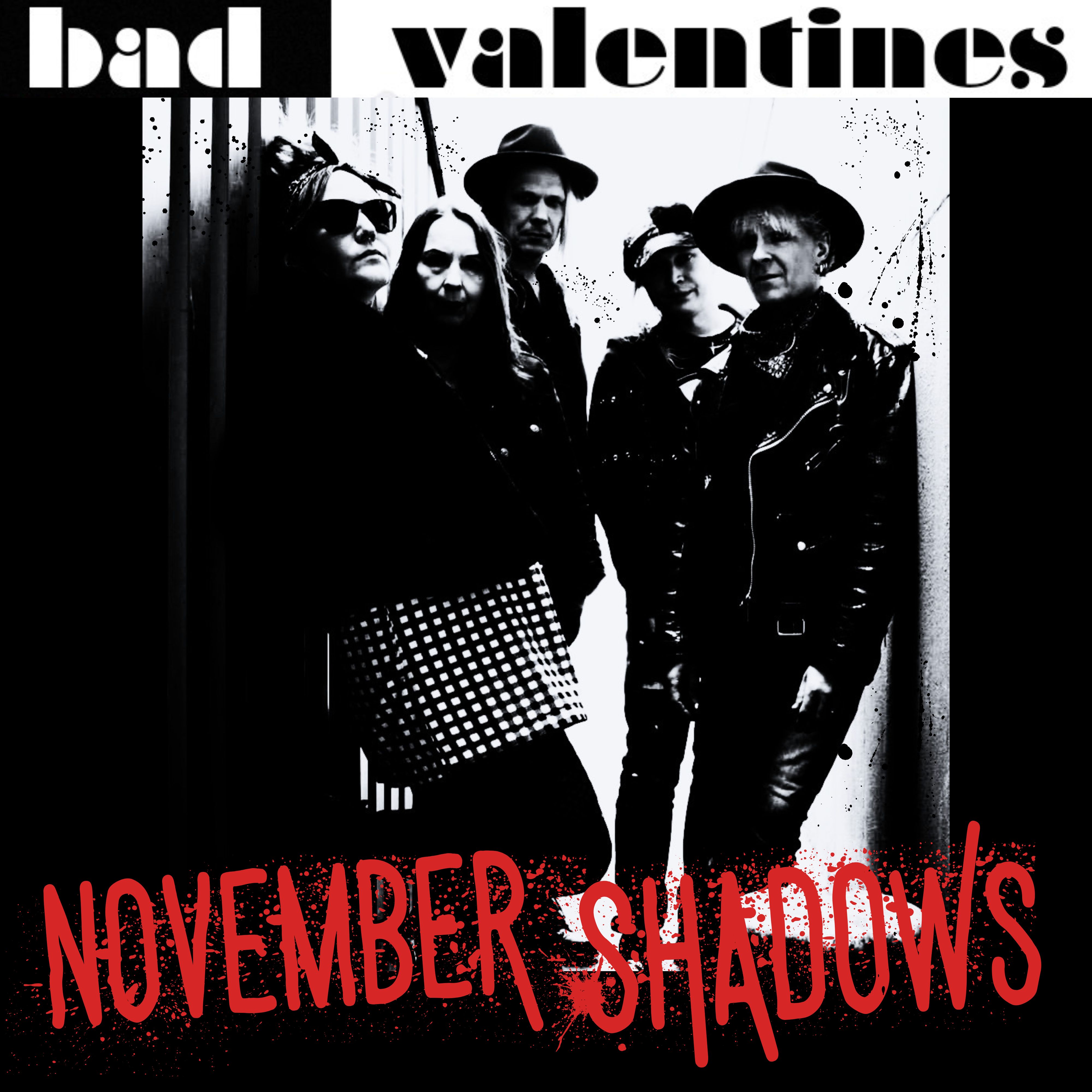 Bad Valentines – November Shadows
